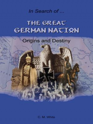 Kniha Great German Nation Craig