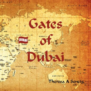 Carte Gates of Dubai Theresa  A Senzig