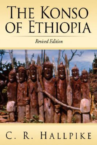 Книга Konso of Ethiopia C. R. Hallpike