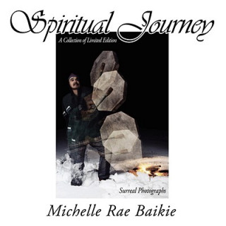 Kniha Spiritual Journey Michelle Rae Baikie