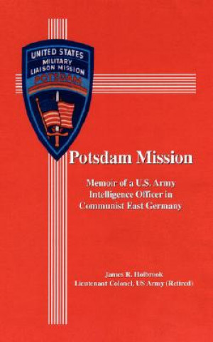 Könyv Potsdam Mission James R. Holbrook
