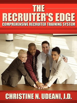 Knjiga Recruiter's Edge Christine N. Udeani