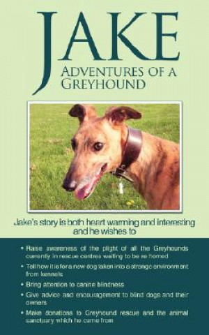 Kniha Jake Adventures of a Greyhound Goldsmith Jane