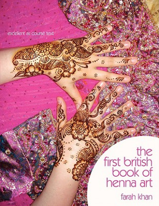 Carte First British Book of Henna Art Farah Khan