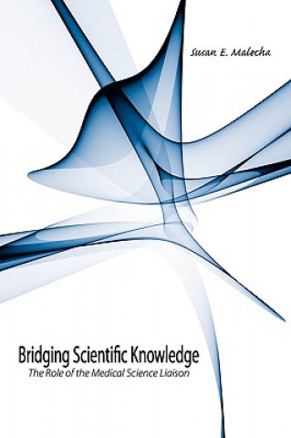 Knjiga Bridging Scientific Knowledge Susan E. Malecha