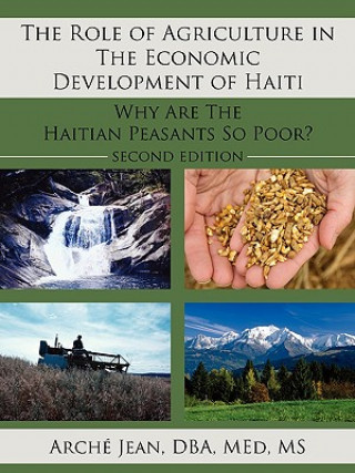 Книга Role of Agriculture in The Economic Development of Haiti DBA