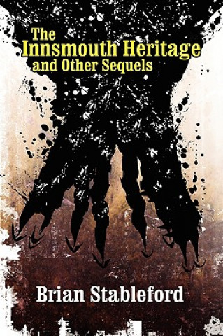 Buch Innsmouth Heritage and Other Sequels Brian Stableford