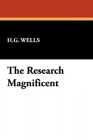 Kniha Research Magnificent H G Wells