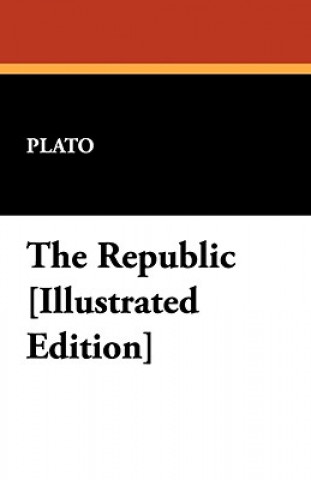 Книга Republic [Illustrated Edition] Plato