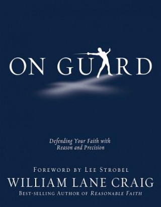 Kniha On Guard WilliamLane Craig