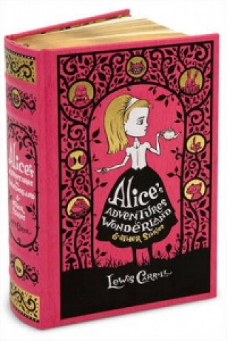 Könyv Alice's Adventures in Wonderland & Other Stories (Barnes & Noble Collectible Classics: Omnibus Edition) Lewis Carroll