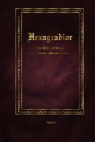 Książka Hexagradior - The Bible of Magic Nemo