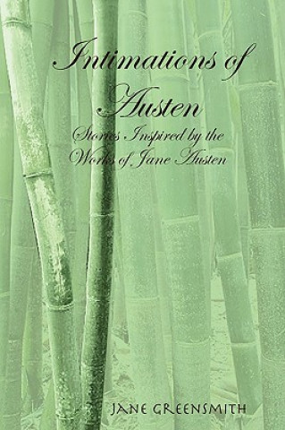 Kniha Intimations of Austen Jane Greensmith