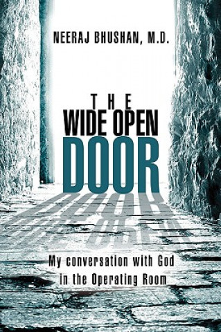 Libro Wide Open Door Neeraj Bhushan M.D.