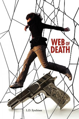 Książka Web of Death L.D. Eytchison