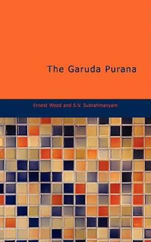 Kniha Garuda Purana Ernest Wood