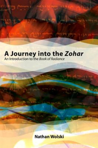 Kniha Journey into the Zohar Nathan Wolski