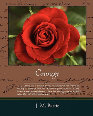 Kniha Courage James M. Barrie
