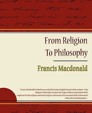 Kniha From Religion To Philosophy Francis Macdon Cornford