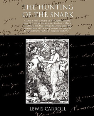Könyv Hunting Of The Snark Lewis Carroll