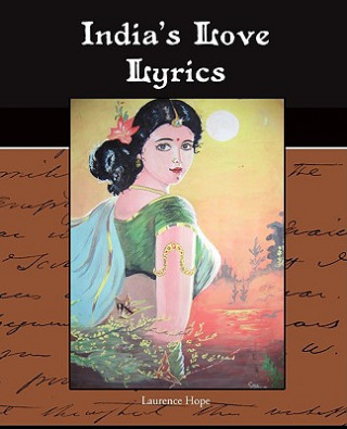 Kniha India's Love Lyrics Laurence Hope