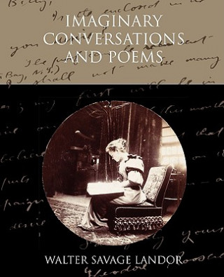 Carte Imaginary Conversations and Poems Walter Savage Landor