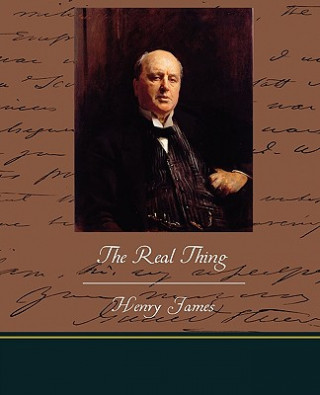 Carte Real Thing Henry James
