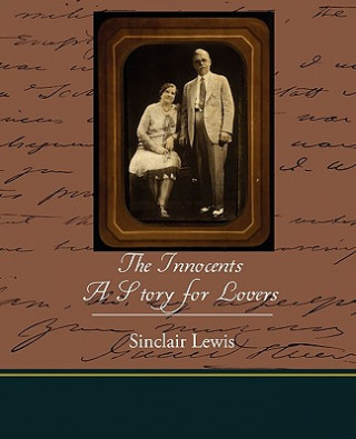 Könyv Innocents Sinclair Lewis