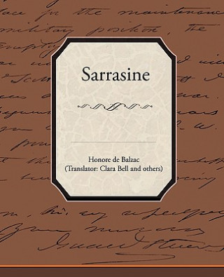 Kniha Sarrasine Honoré De Balzac