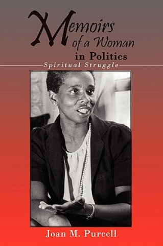 Carte Memoirs of a Woman in Politics Joan M. Purcell