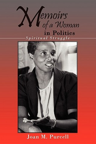 Kniha Memoirs of a Woman in Politics Joan M. Purcell