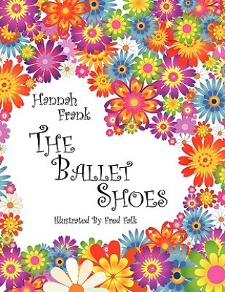 Buch Ballet Shoes Hannah Frank