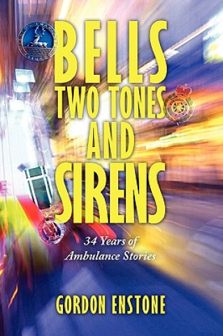 Książka Bells, Two Tones & Sirens Gordon Enstone