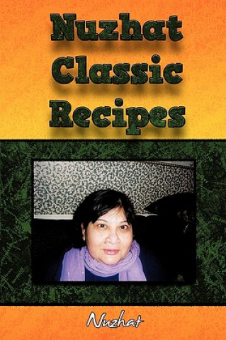 Kniha Nuzhat Classic Recipes Nuzhat