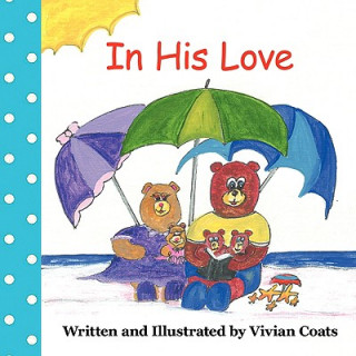 Книга In His Love Vivian Coats