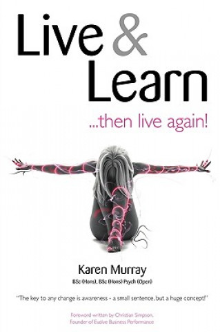 Kniha Live and Learn ... Then Live Again Karen Murray