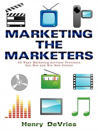 Buch Marketing the Marketers Henry DeVries