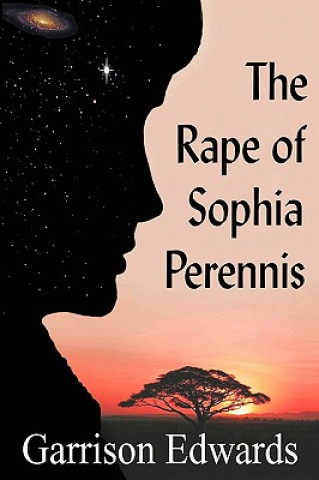 Buch Rape of Sophia Perennis Garrison Edwards