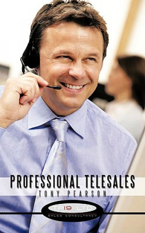 Könyv Professional Telesales Tony Pearson