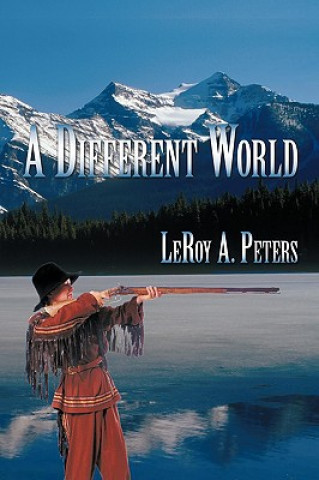Knjiga Different World LeRoy A. Peters