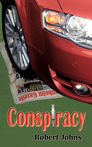 Knjiga Conspiracy Robert Johns