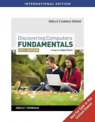 Carte Discovering Computers - Fundamentals Gary B Shelly