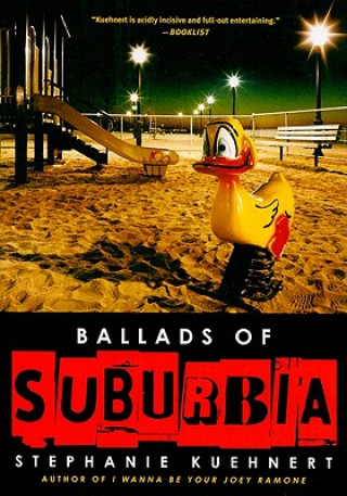 Livre Ballads of Suburbia Stephanie Kuehnert