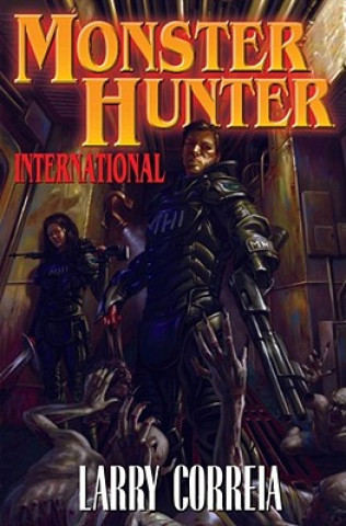 Книга Monster Hunter International Larry Correia