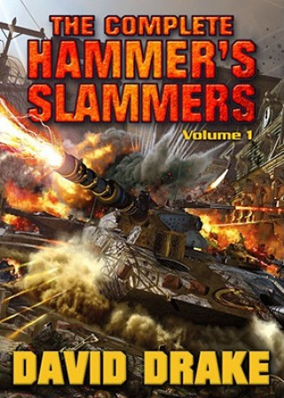 Kniha Complete Hammer's Slammers David Drake