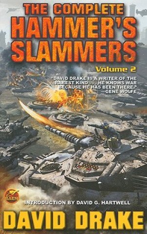 Knjiga Complete Hammer's Slammers David Drake