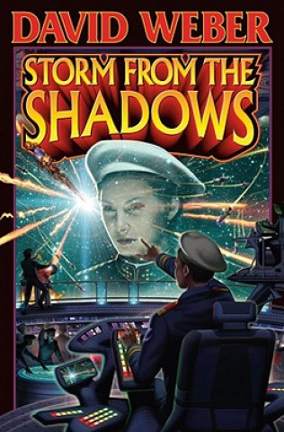 Kniha Storm From The Shadows David Weber