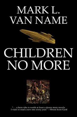 Книга Children No More Mark L Van Name