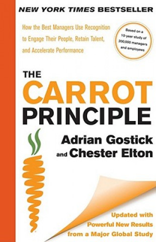 Kniha Carrot Principle Adrian Gostick