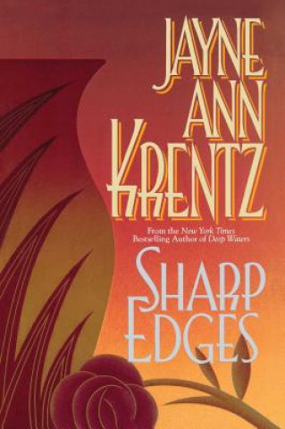 Kniha Sharp Edges Jayne Ann Krentz